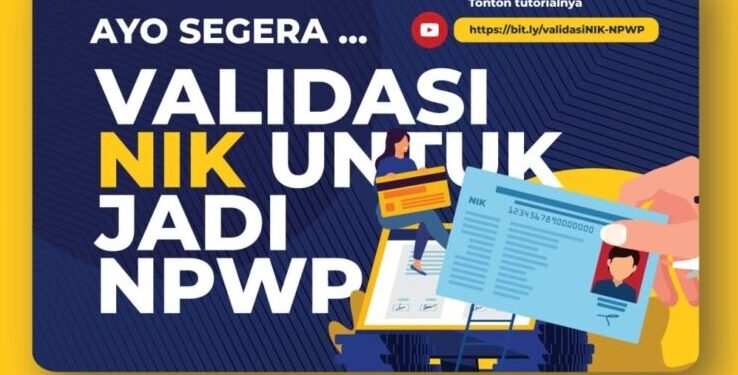 Segera Validasi NIK Jadi NPWP